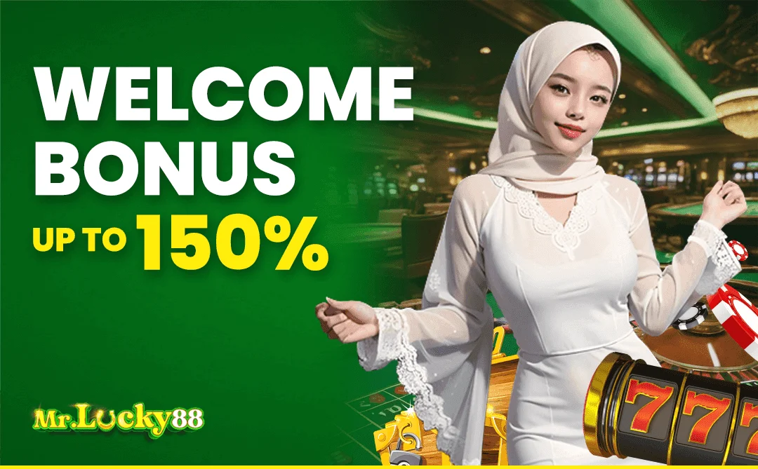 Mrlucky88 Promo Welcome bonus up to 150%.